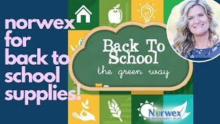 Norwex for Back to School Supplies