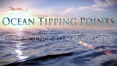 The Ocean Tipping Points Project: from  Science to Management