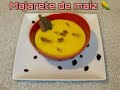 Como hacer un delicioso majarete de maíz😍