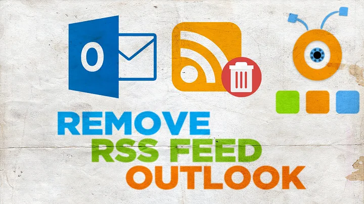 How to Remove RSS Feed from Outlook