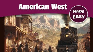 History Of The American West The Wild West Simple History