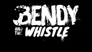 BENDY: And The Whistle [ DEMO ] | OUT NOW on Roblox!
