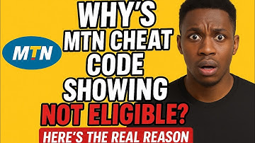 MTN Data Cheat Code ‘Not Eligible’? Here’s the Real Reason + Fix (2025 Update)