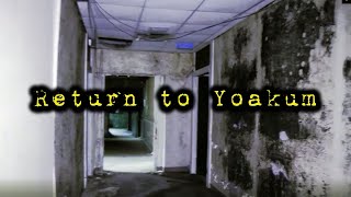 Return to Yoakum Hospital | Paranormal Investigation [Archive 2017]