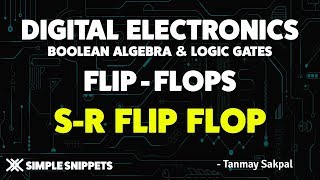 SR Flip Flop | RS Flip Flop using NOR gate & NAND Gate with Truth Table & Circuit Diagrams