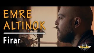 Emre Altınok - Firar (Akustik) Resimi