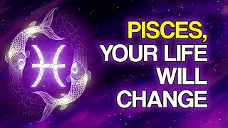 Pisces: 10 Decisions That Can Change Your Life Forever