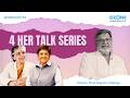 4 HER #Workshop3 | Marriage is Terminable, Motherhood is Not | Kiran Bedi’s Honest Message #ozonian