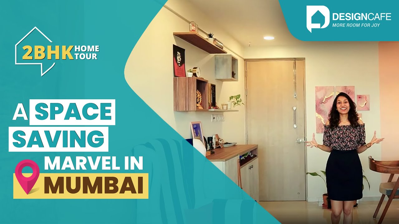 2BHK Home Interior Design | Mumbai 2BHK Home Tour Revealed | DesignCafe
