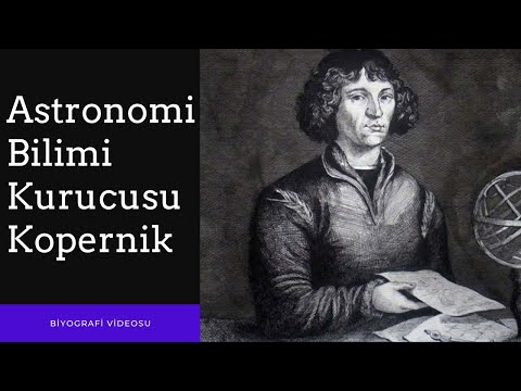 Video: Nicolaus Copernicus: Kısa Bir Biyografi Ve öğretilerin özü