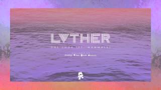 Video thumbnail of "LVTHER - One Look (Feat. Mammals)"