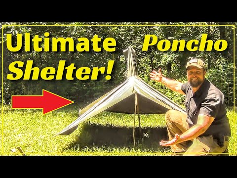 The Ultimate Poncho Shelter!