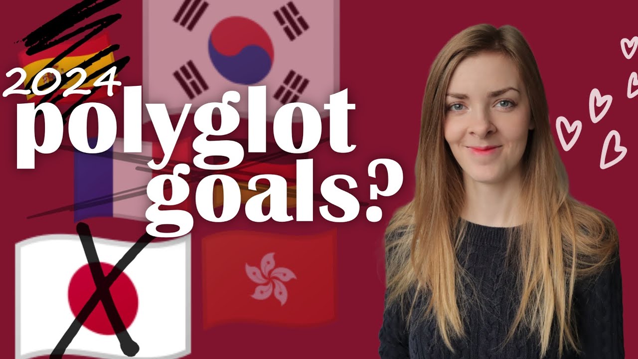 2024 Language Goals & 2023 Reflection a Polyglot vs