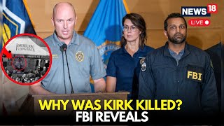 LIVE: FBI Reveals Dark Motive Behind Charlie Kirk Assassination, 'We Have Answers To' | Kirk Murder