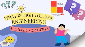 Introduction of High Voltage Engineering