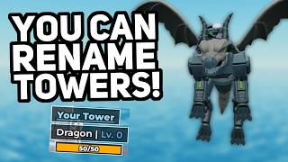 [SHADOW UPDATE] Tower Rename Glitch!