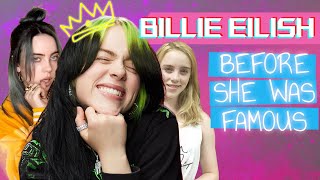 Billie Eilish Before She Was Famous...