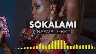 Sokalami ft. SPEEDY (SouthAfrica)- Naava Grey