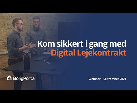 BoligPortal | Sådan udfylder du en Digital Lejekontrakt | Webinar September 2021