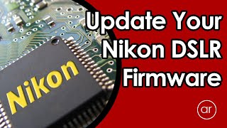 How to Update the Firmware in a Nikon DSLR screenshot 4