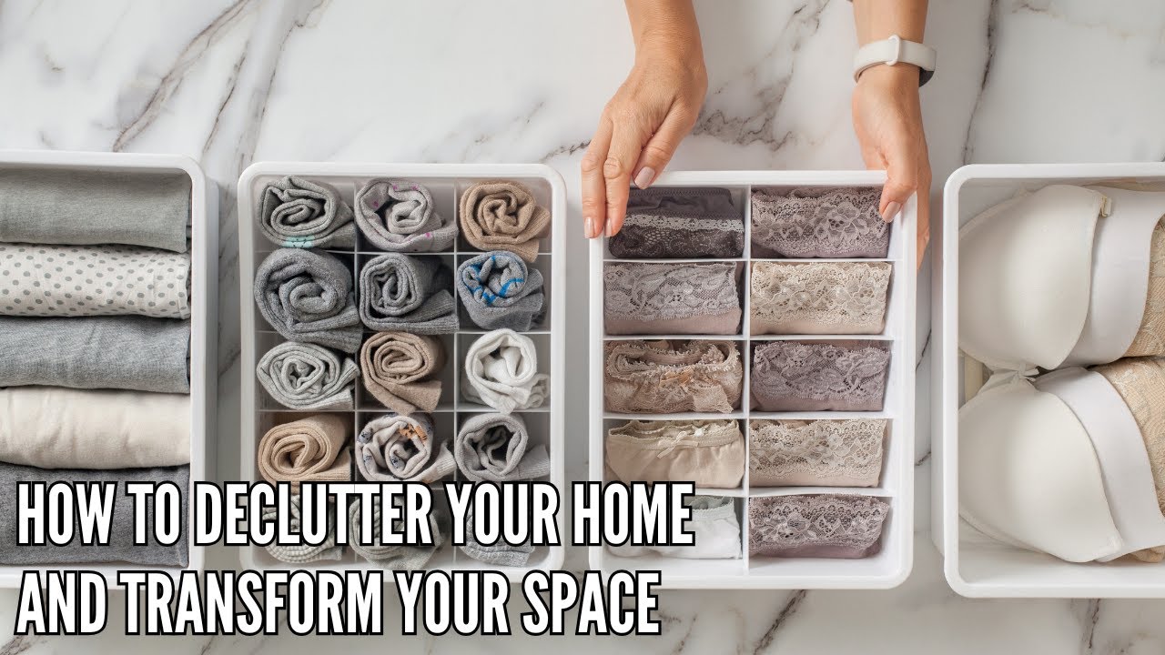 How to Declutter Your Home and Transform Your Space - YouTube