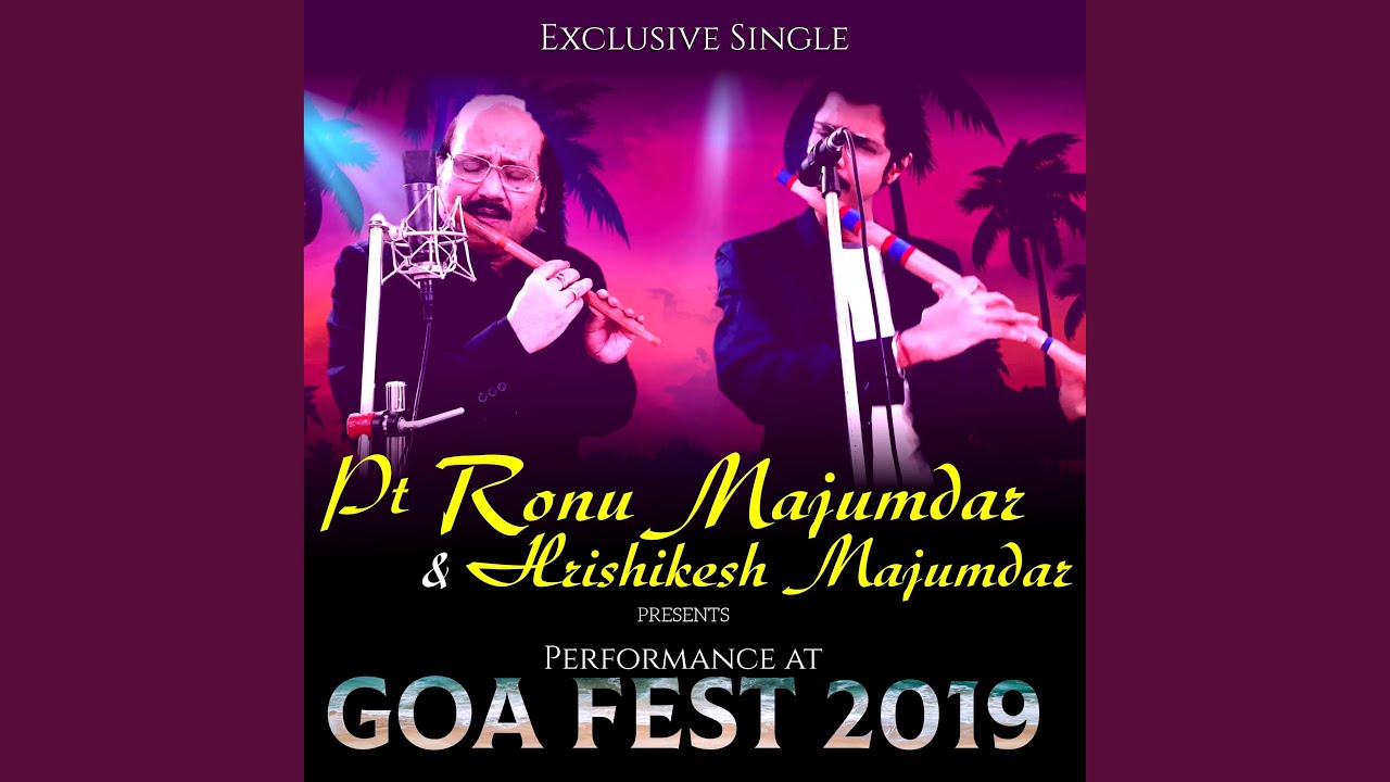Assista a Goa fest (feat. Ronu majumdar) no YouTube