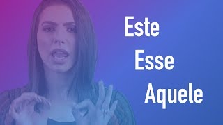 Este, Esse E Aquele Em Relação Ao Tempo Cintia Chagas Explica