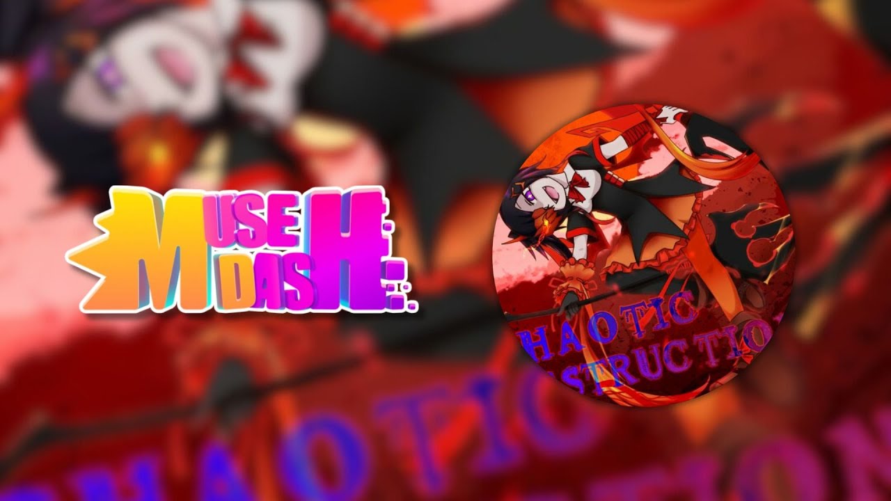 [Muse Dash Custom 11*] CHAOTIC DESTRUCTION - 69 de 74