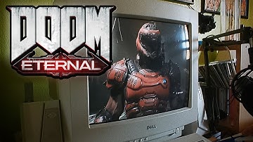DOOM Eternal on a 1999 CRT Monitor!