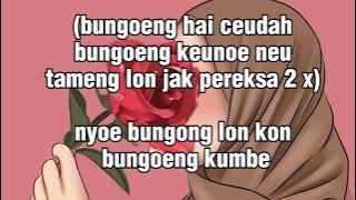 karoke lagu bungong nyawong