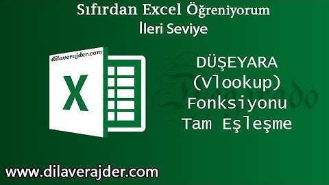 Excel Eğitim Dersleri 80 - Düşeyara Formülü (Vlookup) Tam Eşleşme