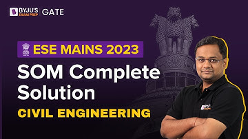 ESE MAINS 2023 | SOM Complete Solution | Strength of Material | BYJU