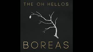 The Oh Hellos - Boreas chords