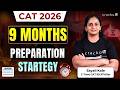 CAT 2026: 300-Day Study Plan | Complete CAT Preparation Strategy By Sayali Ma'am