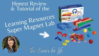 Learning Resources Super Magnet Lab Review | STEM toys for Kindergartner | Science Learning Toys