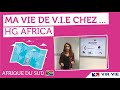 Ma vie de vie chez hg africa en afrique du sud  clarisse henrion