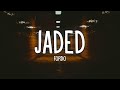 Fordo JADED Lyrics Fordo JADED Lyrics