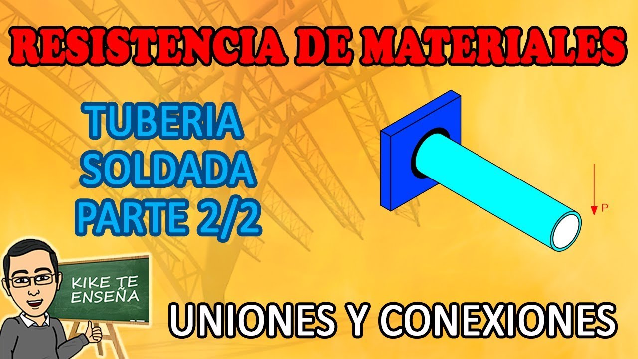 TUBERIA SOLDADA SOMETIDA A ESFUERZOS EN EL ESPACIO PARTE 2/2 video phone beyonce mp3