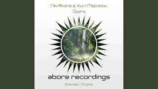Opera (Extended Mix) - Nik Andre, Yuri Melnikov