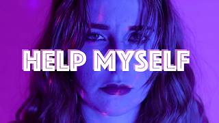 Help Myself - Short Film