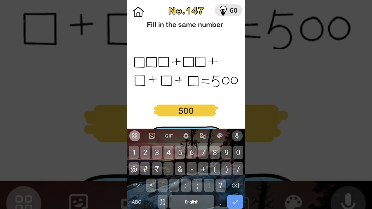 Brain out level 147 // Fill in the same number 