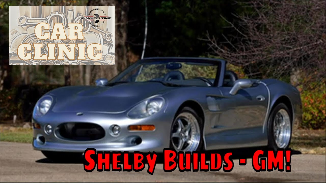Time once again for Konrad's Car Clinic, as we continue with 'Shelby Builds'