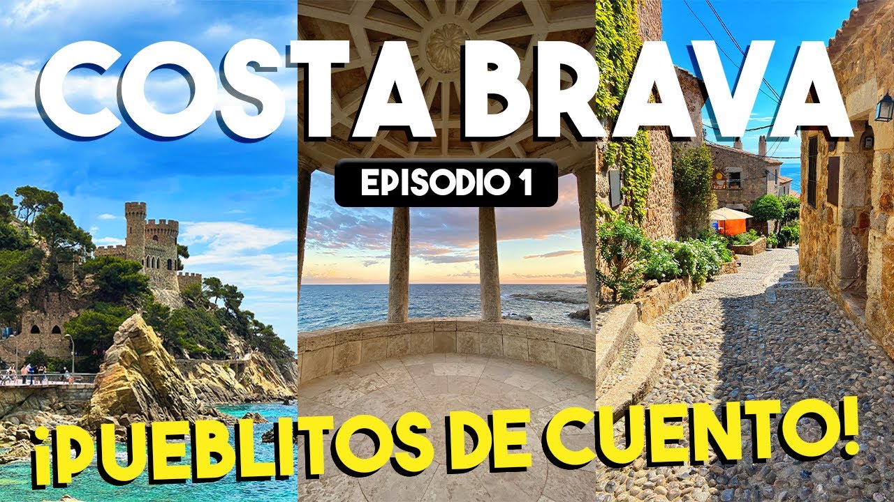 Explorando la COSTA BRAVA: ¡Lo más mágico de ESPAÑA! ✨🇪🇸