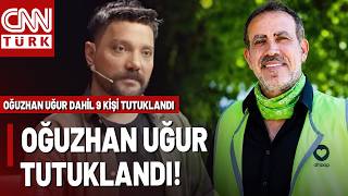 Oğuzhan Uğur Tutuklandı! İşte Savcılıktaki İfadesi AHBAP Soruşturması Genişliyor