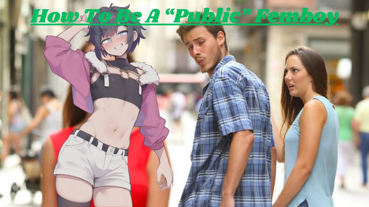 How To Be a "Public" Femboy - YouTube
