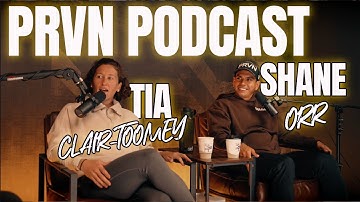 PRVN PODCAST// TIA CLAIR TOOMEY TALKS 2025