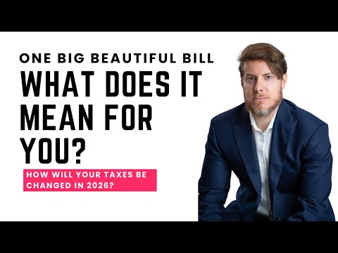 2026 Tax Changes Explained: New IRS Brackets, Bigger Deductions, and the One Big Beautiful Bill