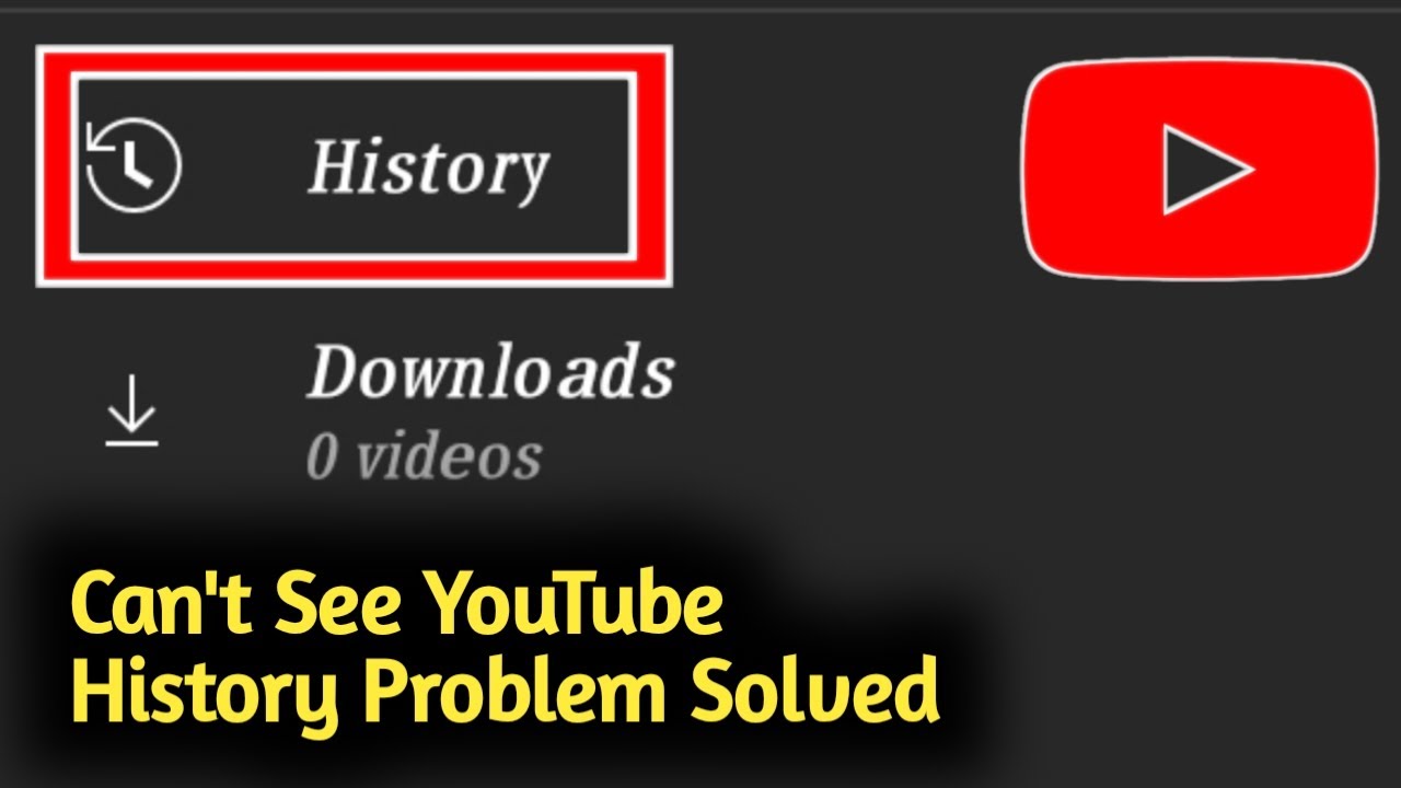 Fix Can't See YouTube History Problem Solved - YouTube