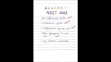Sex Influenced Traits | NEET 2023