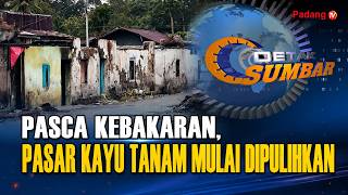 Download lagu POST-FIRE, KAYU TANAM MARKET BEGINS RECOVERY IMRAN
